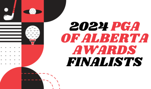 2024 PGA of Alberta Award Finalists Announced