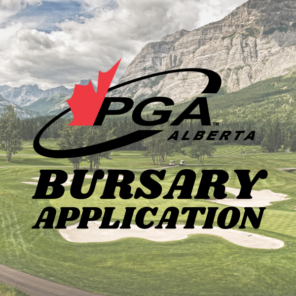 Click here to apply for a 2024 PGA of Alberta Bursary.